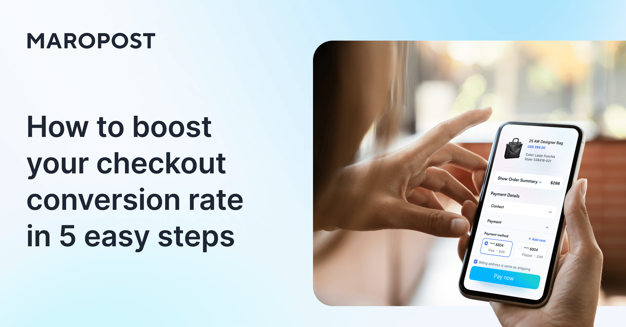 How to improve your checkout conversion rate in 5 easy steps